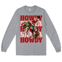 Heather Grey howdy santa cowboy christmas Long Sleeve Tee - MaliasSmallBusiness