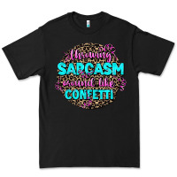 Black throwing sarcasm around like confetti Premium Tee - AdoDesignShop