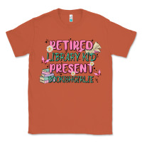 Copper retired library kid present bookish girlie Classic Tee - MaliasSmallBusiness