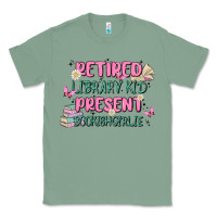 Sage retired library kid present bookish girlie Classic Tee - MaliasSmallBusiness