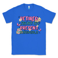 True Royal retired library kid present bookish girlie Classic Tee - MaliasSmallBusiness