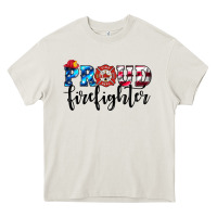 Proud Firefighter Heavy Core Tee | Teevron