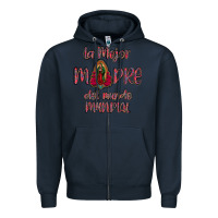 Navy La mejor Madre Del Mundo Mundial Zipper Hoodie - Bettercallsaul