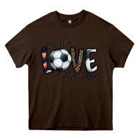 Chocolate Brown for the love of the game socer Heavy Core Tee - CowhideDigitalArt