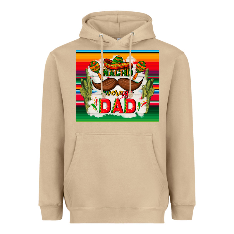 Nacho Average Dad Father's Day Heavyweight Hoodie by TumblerDesignByShophia | Teevron
