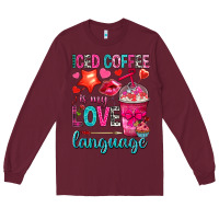 Burgundy iced coffee is my love language Long Sleeve Tee - NancyCooperArtShop