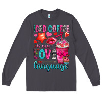 Smoke iced coffee is my love language Long Sleeve Tee - NancyCooperArtShop
