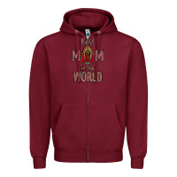 Burgundy Best Mom in the World Zipper Hoodie - Bettercallsaul