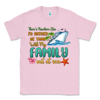 Bubblegum Pink there's nowhere else i'd rather be than with my fa Classic Tee - MaliasSmallBusiness