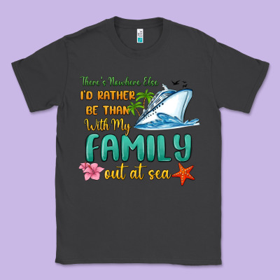 There's Nowhere Else I'd Rather Be Than With My Fa Classic Tee Designed By Maliassmallbusiness