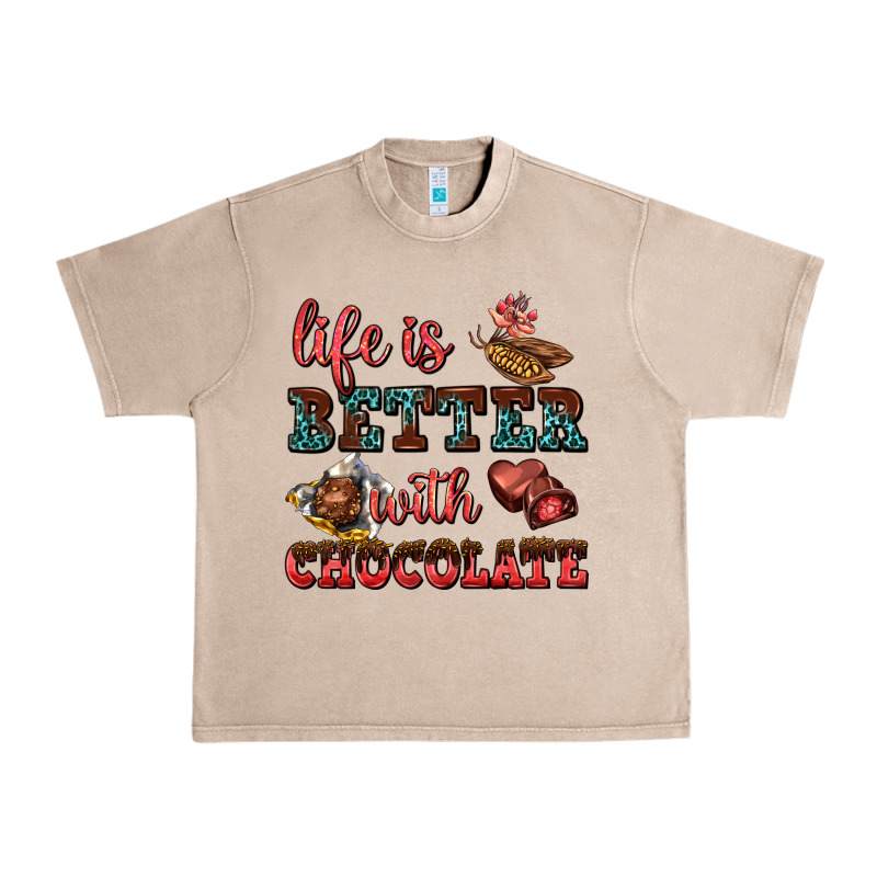 Life Is Better With Chocolate Urban Heavy Tee by AdoDesignShop | Teevron