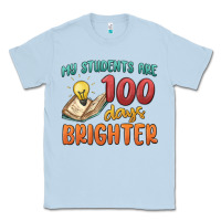 Dusty Blue my students 100 days brighter Classic Tee - MaliasSmallBusiness