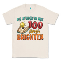 Natural my students 100 days brighter Classic Tee - MaliasSmallBusiness