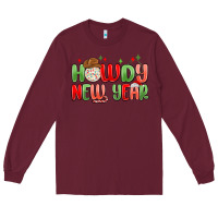 Burgundy howdy new year Long Sleeve Tee - MaliasSmallBusiness