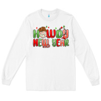 White howdy new year Long Sleeve Tee - MaliasSmallBusiness