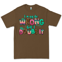 Cacao i may be wrong but doubt it Premium Tee - AdoDesignShop