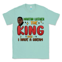 Martin Luther The King 1963 I Have A Dream Classic Tee | Teevron