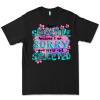 Black ı have selective hearing ı am sorry you were not Premium Tee - AdoDesignShop