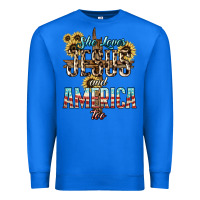True Royal She loves Jesus and America too sunflower Premium Sweatshirt - HowdyJamesFarm