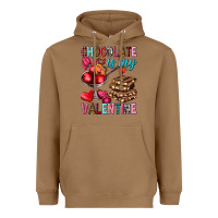 Toasted Coconut Chocolate is my valentine Valentine's Day Heavyweight Hoodie - HowdyJamesFarm
