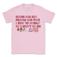 Bubblegum Pink roses are red Classic Tee - MaliasSmallBusiness