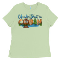Matcha life is better at the cabin Ladies Tee - HRA Design Shop