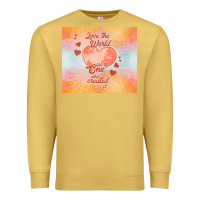 Antique Gold love the world like the one Premium Sweatshirt - TumblerDesignByShophia