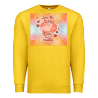 Lemon love the world like the one Premium Sweatshirt - TumblerDesignByShophia