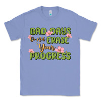 Colony Blue mental health uplifting quote Classic Tee - MaliasSmallBusiness