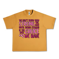 Peanut Butter breast cancer we don't know how strong we are Urban Heavy Tee - MaliasSmallBusiness