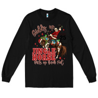 Black giddy up jingle horse pick up your feet Long Sleeve Tee - MaliasSmallBusiness