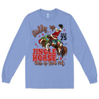 Colony Blue giddy up jingle horse pick up your feet Long Sleeve Tee - MaliasSmallBusiness