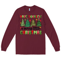Burgundy have yourself a merry little christmas Long Sleeve Tee - MaliasSmallBusiness