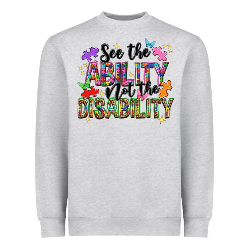 See The Ability Not The Disability Heavyweight Sweatshirt by NancyCooperArtShop | Teevron