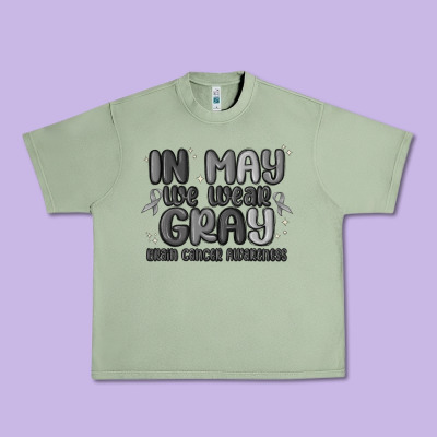 In May We Wear Gray Brain Cancer Awareness Urban Heavy Tee Designed By Maliassmallbusiness