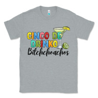 Heather Grey cinco de drinko bitchchoahos Classic Tee - JahusDesignShop