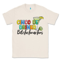 Natural cinco de drinko bitchchoahos Classic Tee - JahusDesignShop