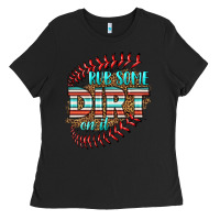 Black rub some dirt on it softball Ladies Tee - HRA Design Shop