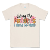 Natural living the prayers i used to pray Classic Tee - MaliasSmallBusiness