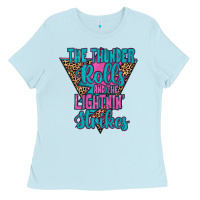 Baby Blue THE THUNDER ROLLS AND THE LIGHTNIN’ STRİKES Ladies Tee - JahusDesignShop