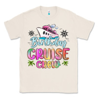 Natural birthday cruise crew Classic Tee - MaliasSmallBusiness
