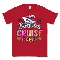 Red birthday cruise crew Classic Tee - MaliasSmallBusiness