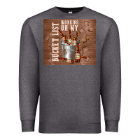 Charcoal Heather working on my bucket list Premium Sweatshirt - TumblerDesignByShophia