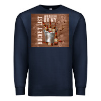 Navy working on my bucket list Premium Sweatshirt - TumblerDesignByShophia