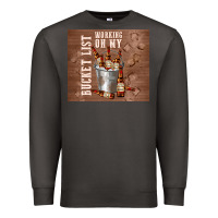 Smoke working on my bucket list Premium Sweatshirt - TumblerDesignByShophia
