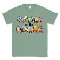 Sage sisters on the loose Classic Tee - MaliasSmallBusiness