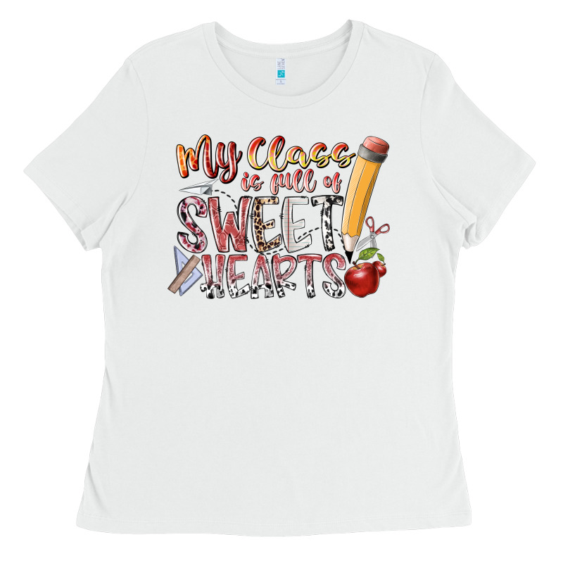 My Class Is Full Of Sweet Hearts Ladies Tee by RacoonDesign | Teevron