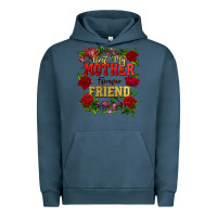 Pigment Midnight Navy First my mother forever my friend Mother's Day Urban Hoodie - FaDigitalArtStudio