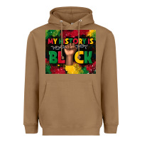 Toasted Coconut my history is black Heavyweight Hoodie - TumblerDesignByShophia