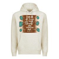 Oatmeal Heather i can do all things through christ who strengthens Premium Hoodie - TumblerDesignByShophia